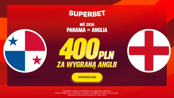 Superbet: Bonus 400 PLN za wygraną Anglii w meczu z Panamą