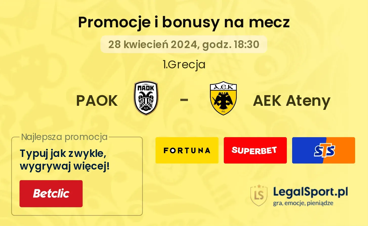PAOK - AEK Ateny promocje bonusy na mecz