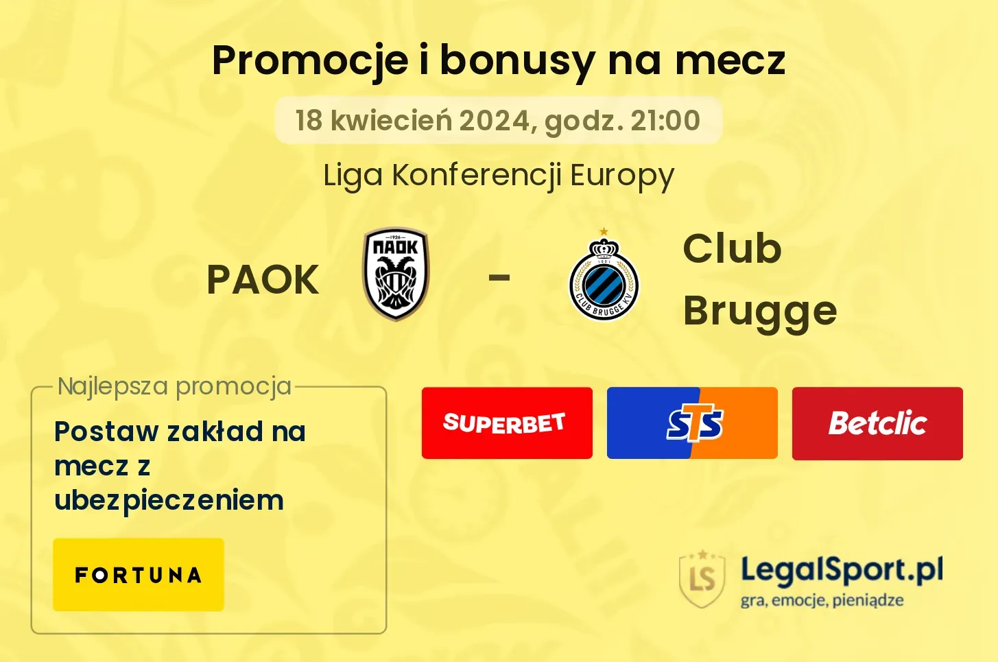 PAOK - Club Brugge promocje bonusy na mecz