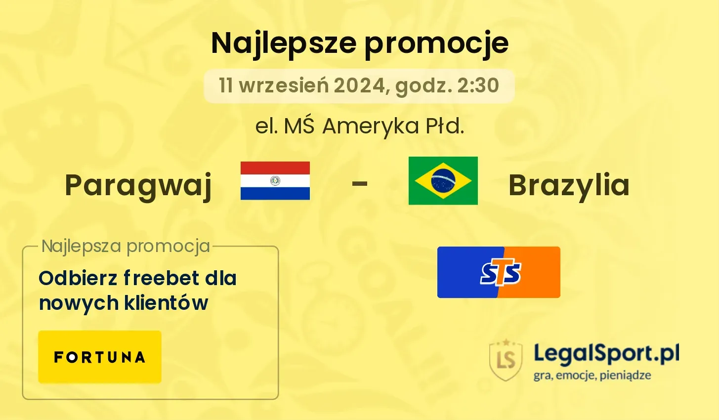 Paragwaj - Brazylia promocje u bukmacherów 11.09, 02:30