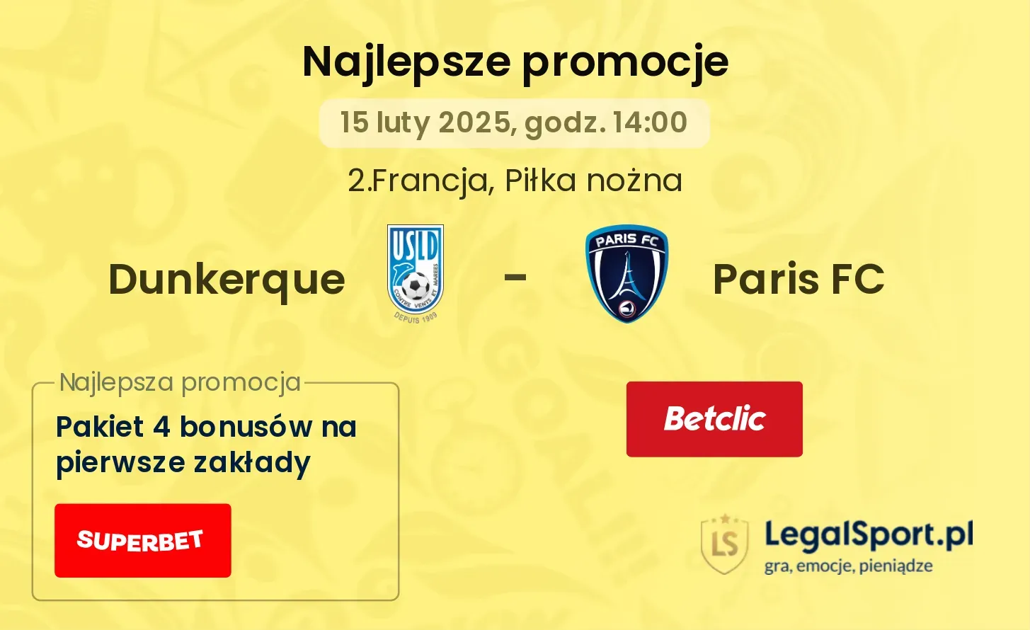 Dunkerque - Paris FC promocje bukmacherskie