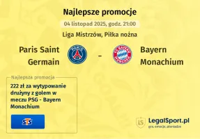 Paris Saint Germain - Bayern Monachium promocje u bukmacherów