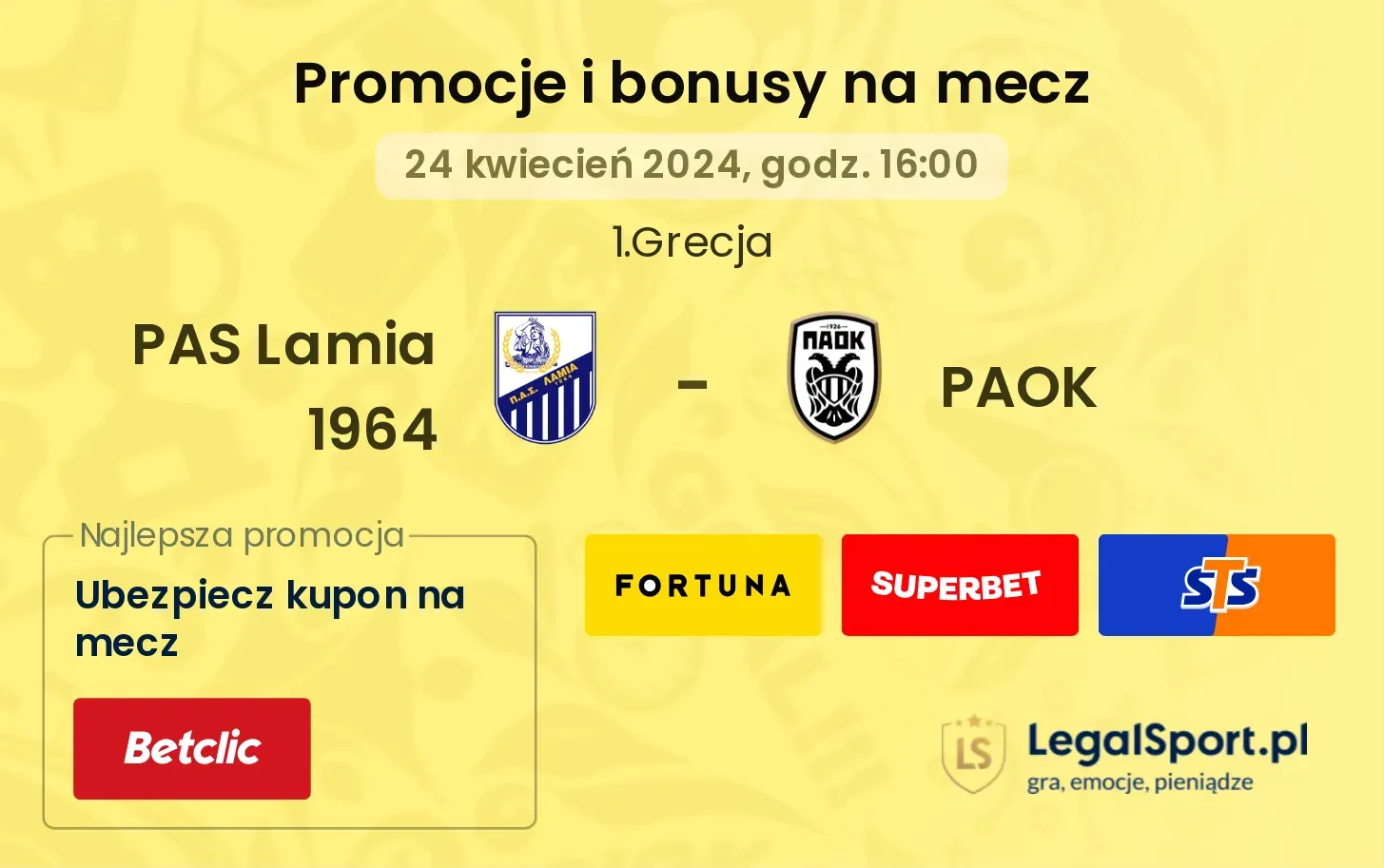 PAS Lamia 1964 - PAOK promocje bonusy na mecz