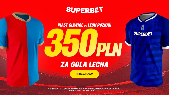 Bonus 350 PLN za gola Lecha Poznań w meczu z Piastem Gliwice od Superbet