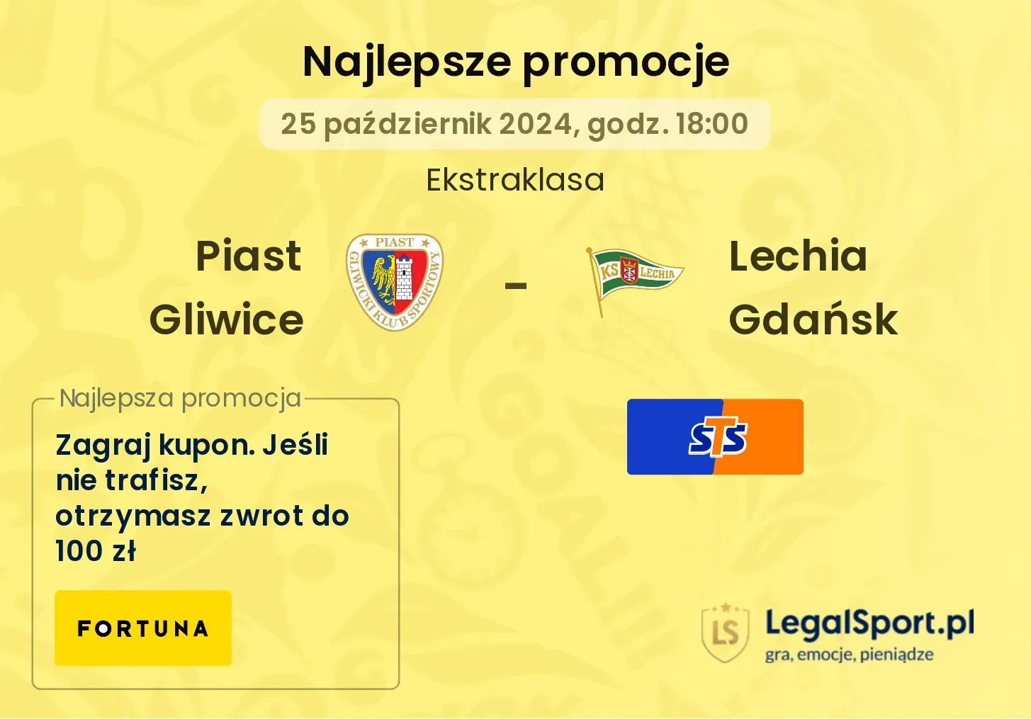 Piast Gliwice - Lechia Gdańsk promocje bukmacherskie 25.10, 18:00