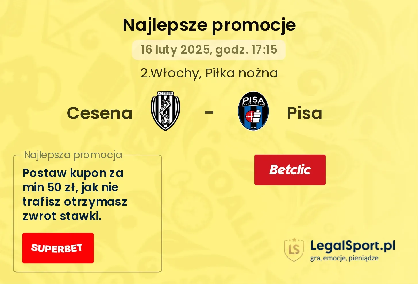 Cesena - Pisa promocje bukmacherskie