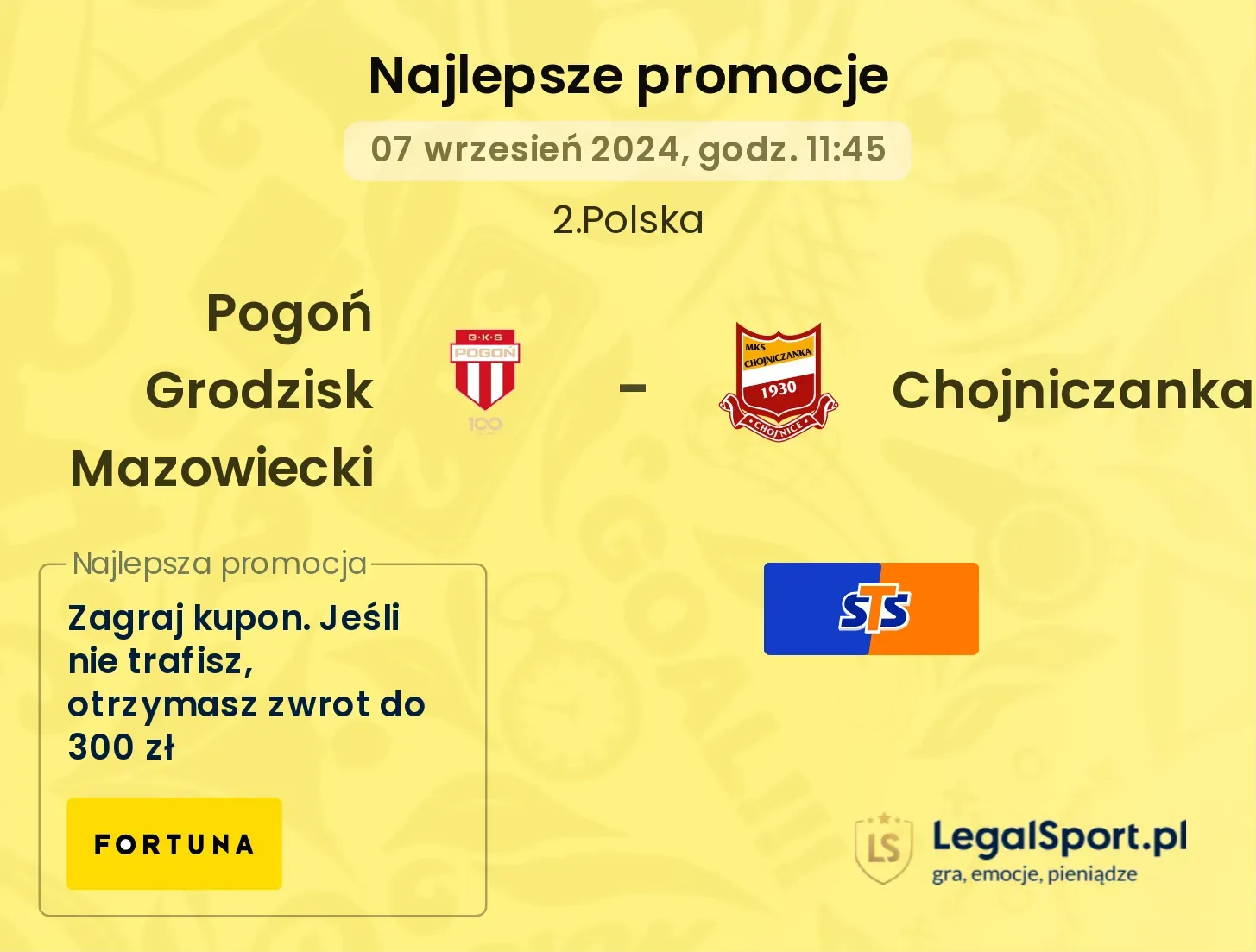 Pogoń Grodzisk Mazowiecki - Chojniczanka promocje u bukmacherów 07.09, 11:45