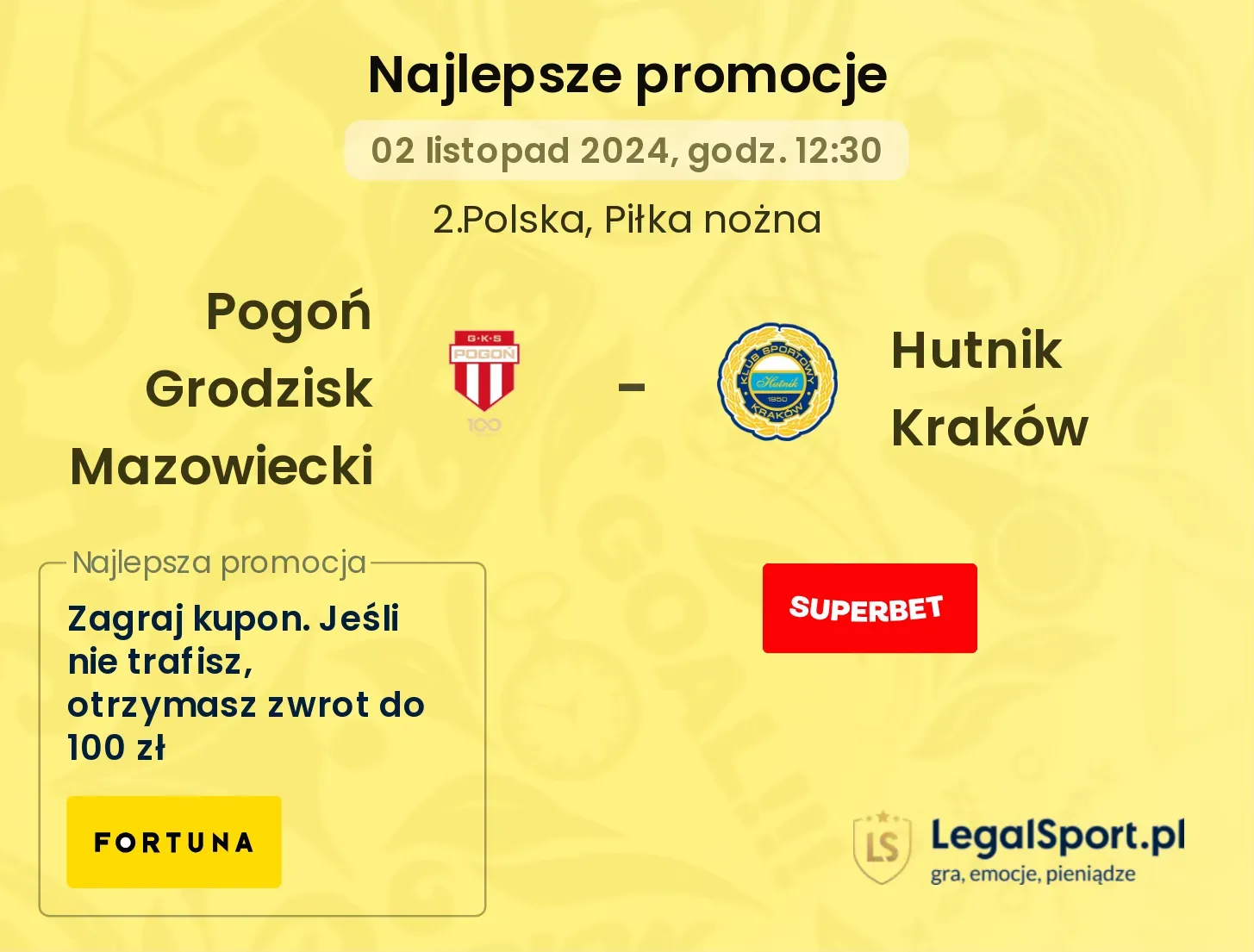 Pogoń Grodzisk Mazowiecki - Hutnik Kraków promocje u bukmacherów 02.11, 12:30