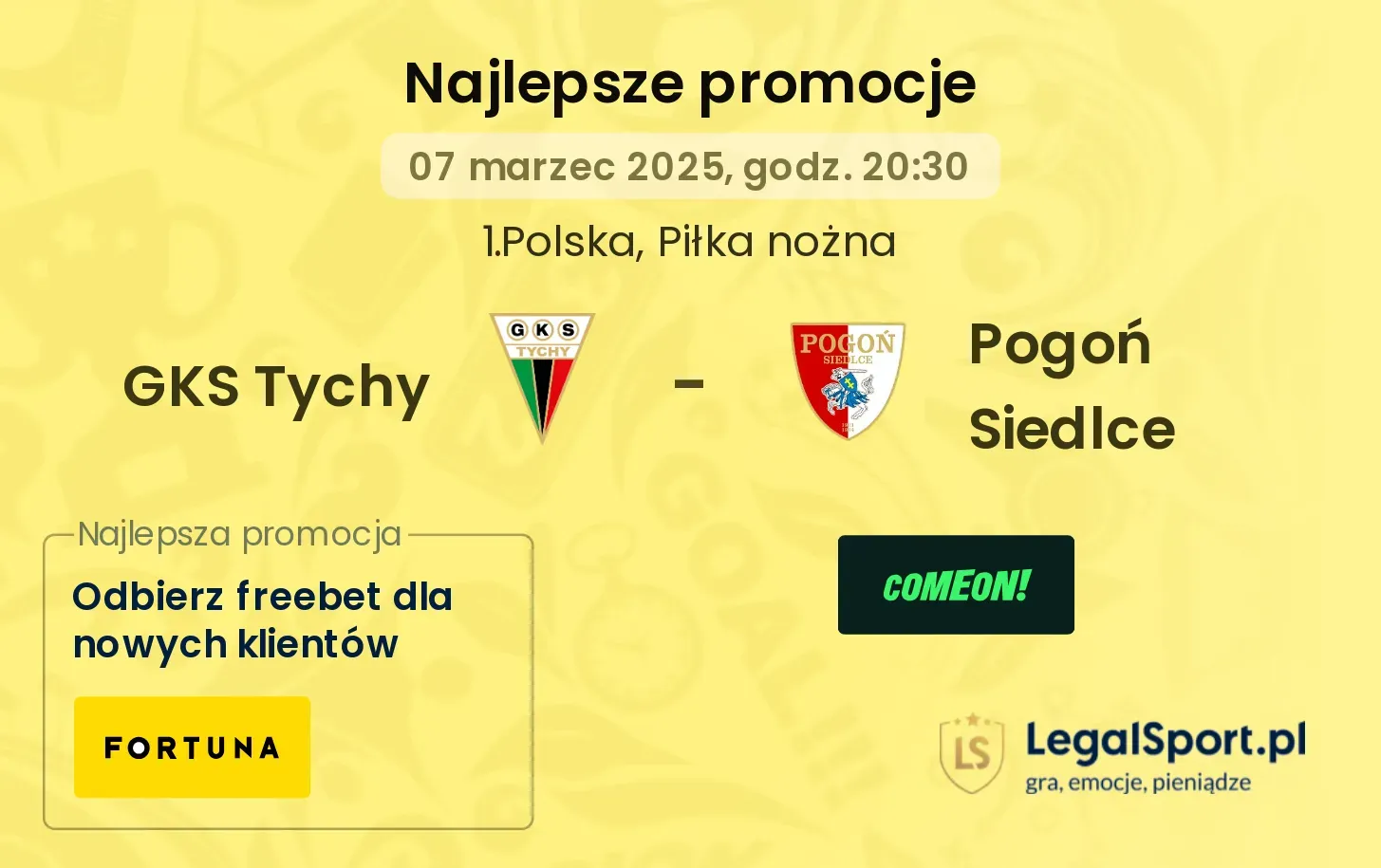 GKS Tychy - Pogoń Siedlce promocje bukmacherskie