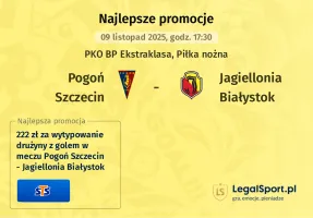 Pogoń Szczecin - Jagiellonia Białystok promocje u bukmacherów
