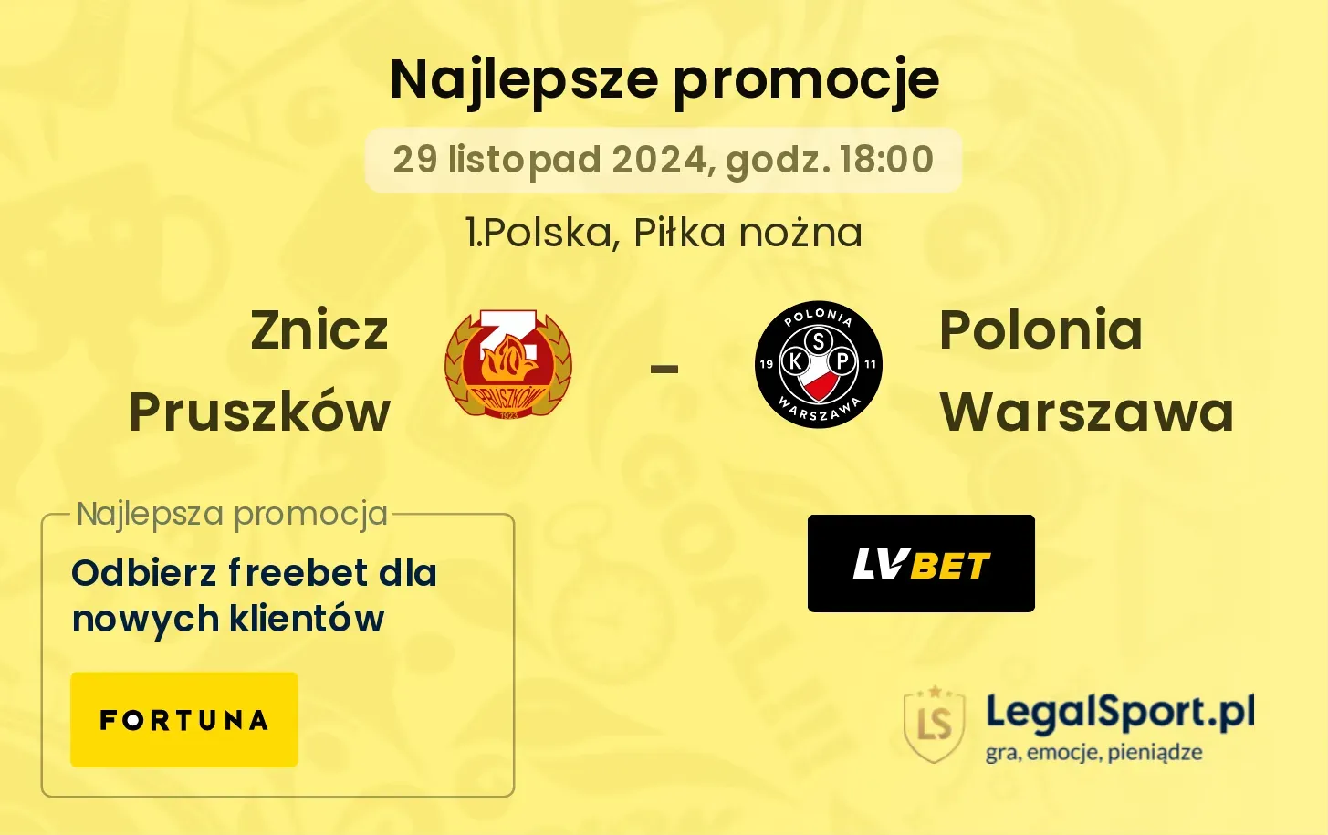 Znicz Pruszków - Polonia Warszawa promocje bukmacherskie
