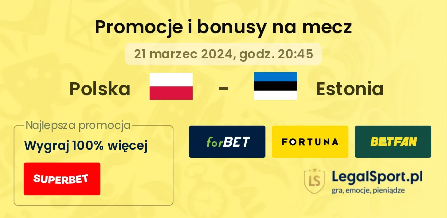 Polska - Estonia promocje bonusy na mecz