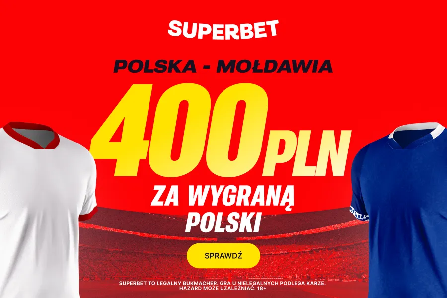 Promocja Superbet na mecz Polski z Mołdawią