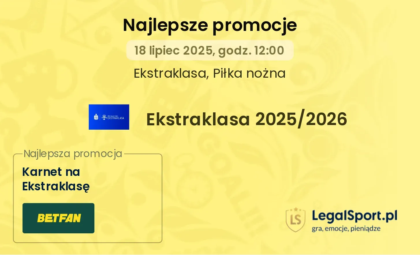 Promocje bukmacherskie na Ekstraklasę 2025/2026