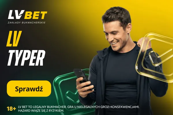 Promocja LV BET: LV Typer na 1. kolejkę PKO BP Ekstraklasy