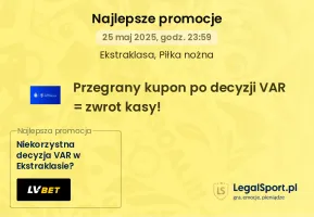 VARyfikacja w Ekstraklasie promocja LV BET 