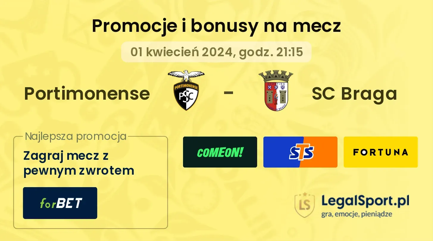 Portimonense - SC Braga promocje bonusy na mecz