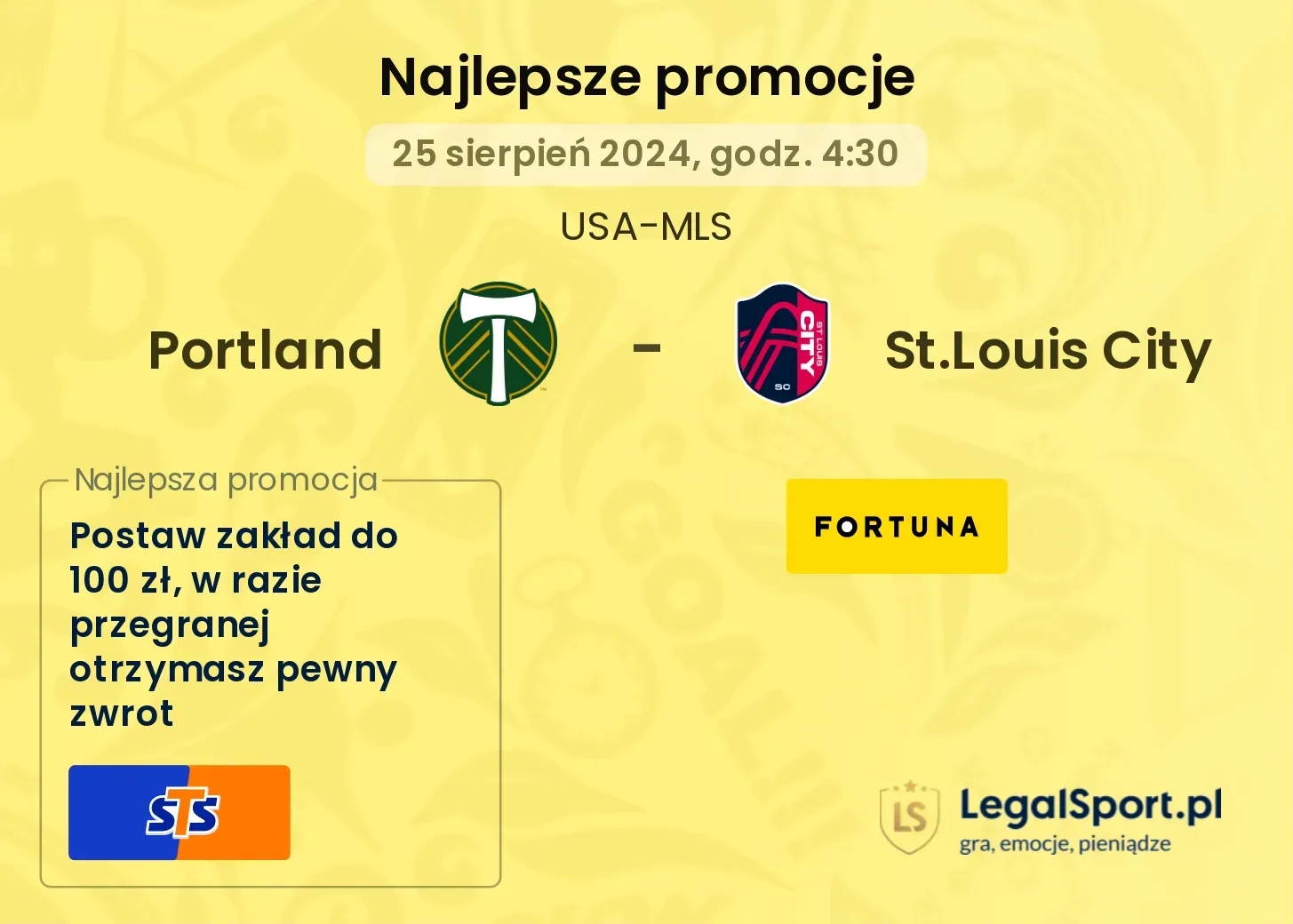 Portland - St.Louis City promocje u bukmacherów 25.08, 04:30