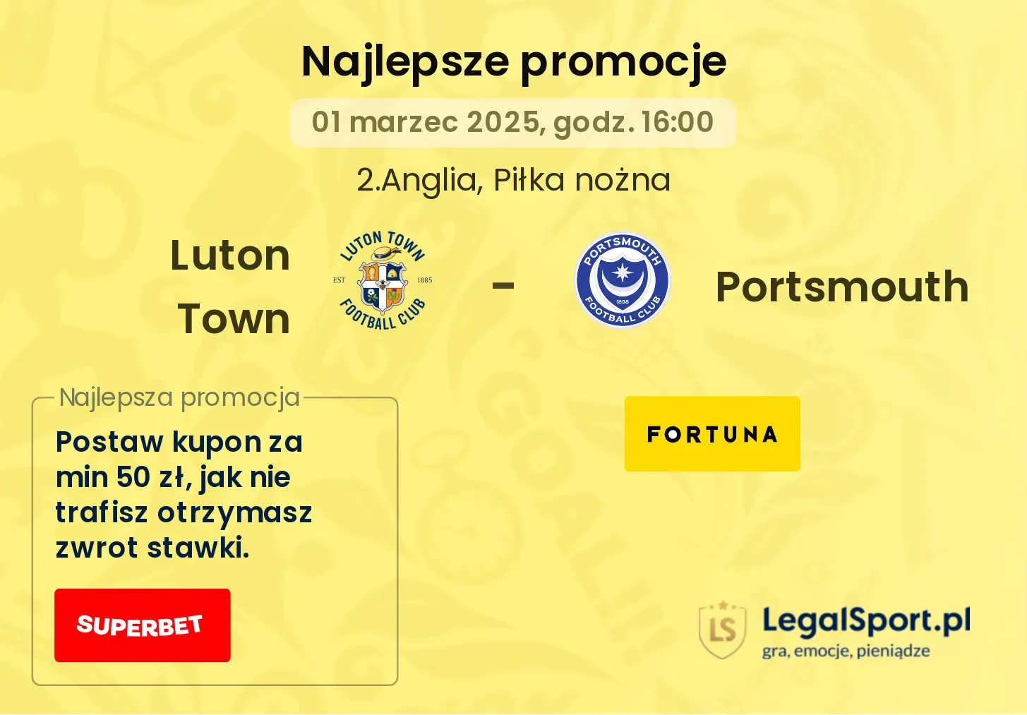 Luton Town - Portsmouth promocje u bukmacherów