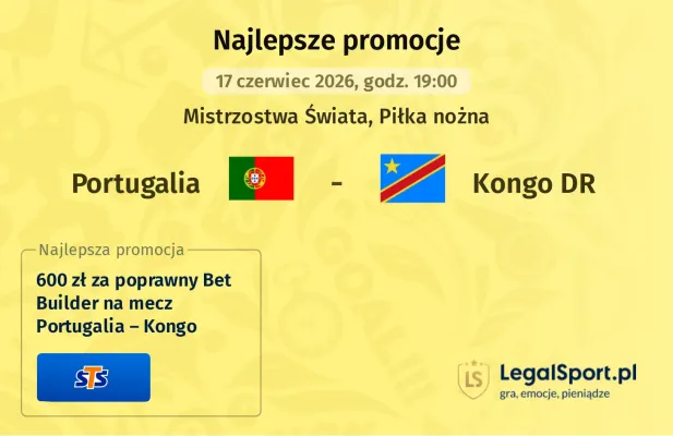 STS: 600 zł za poprawny Bet Builder na mecz Portugalia – Kongo