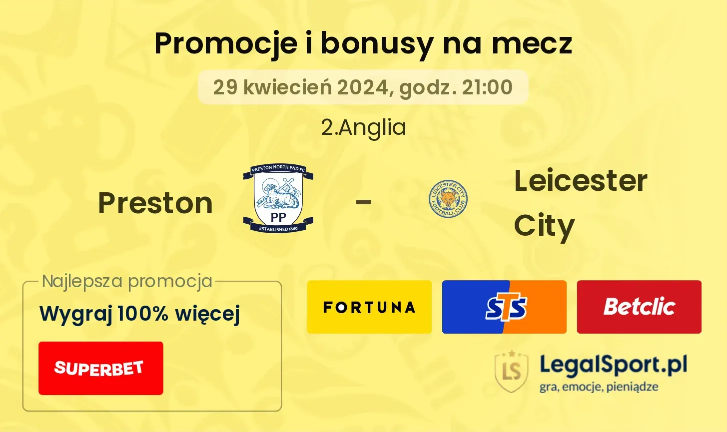 Preston - Leicester City promocje bonusy na mecz