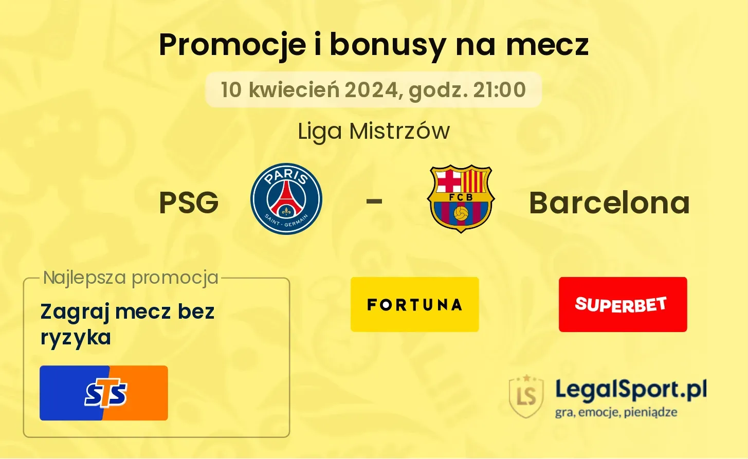 PSG - Barcelona promocje bonusy na mecz