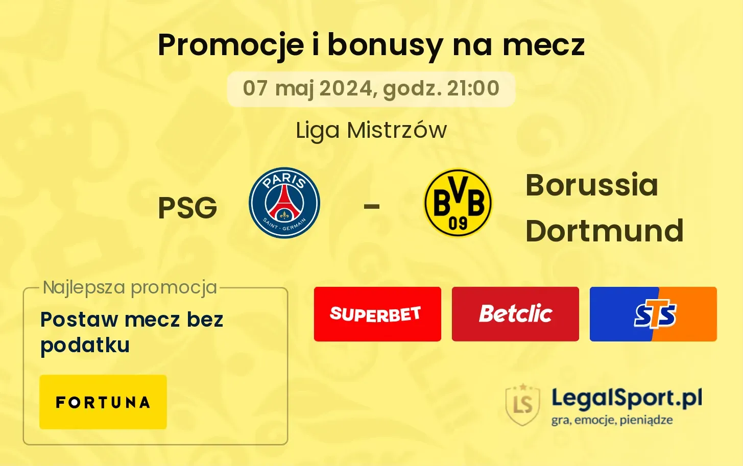 PSG - Borussia Dortmund bonusy i promocje (07.05, 21:00)
