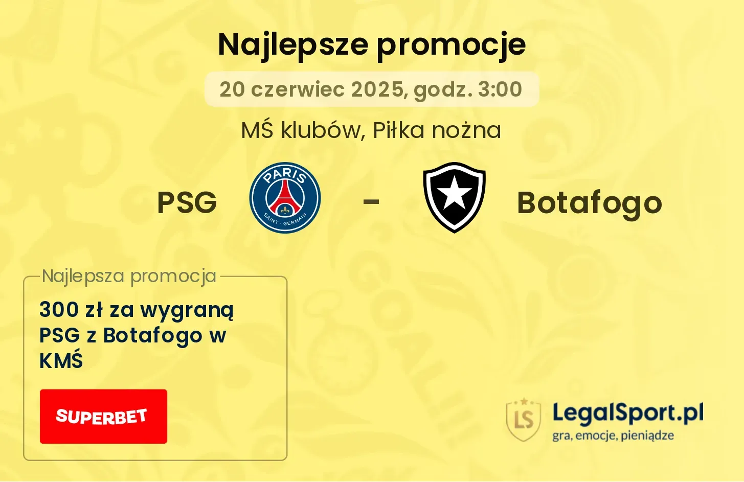 PSG - Botafogo promocje bukmacherskie