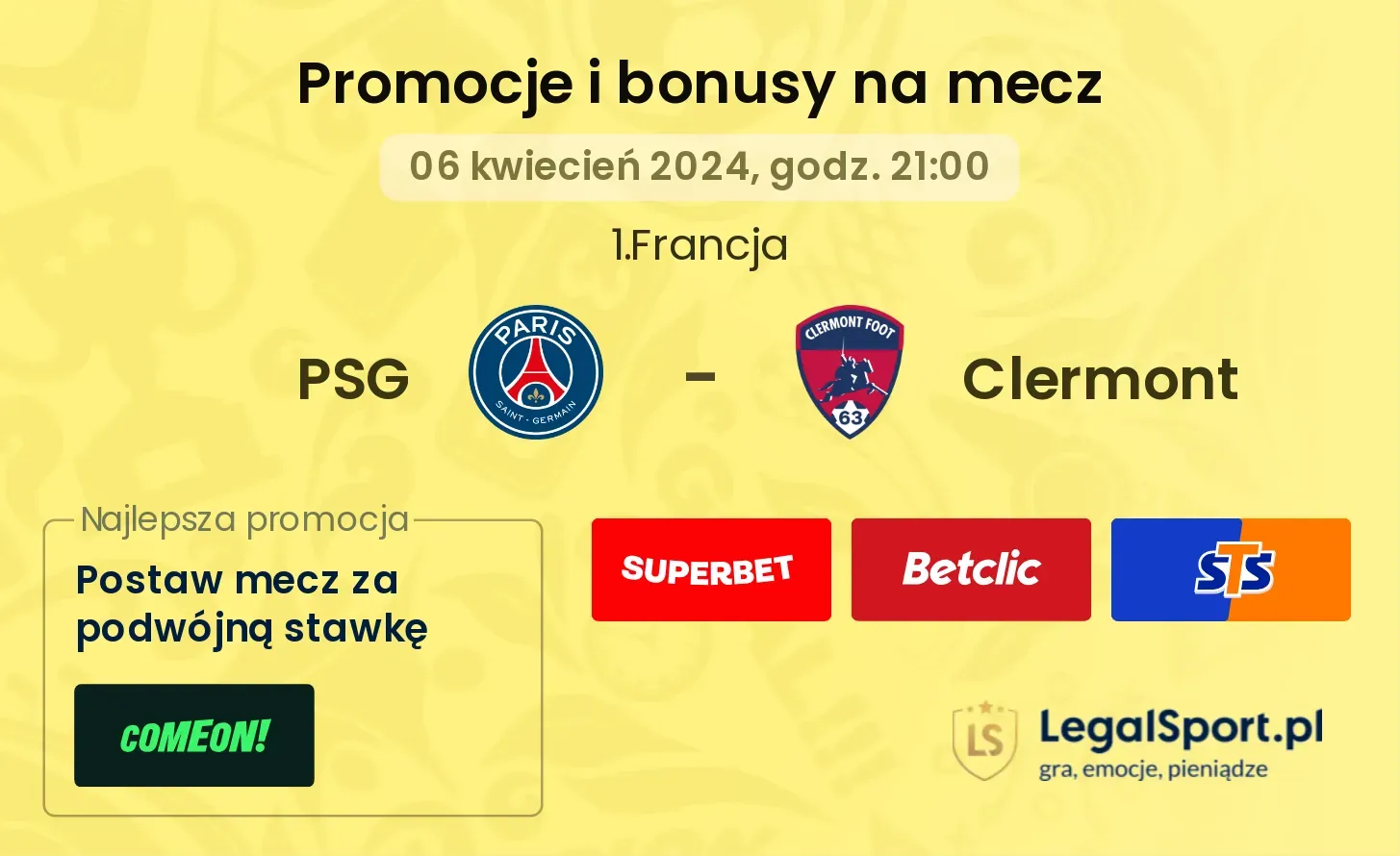 PSG - Clermont promocje bonusy na mecz