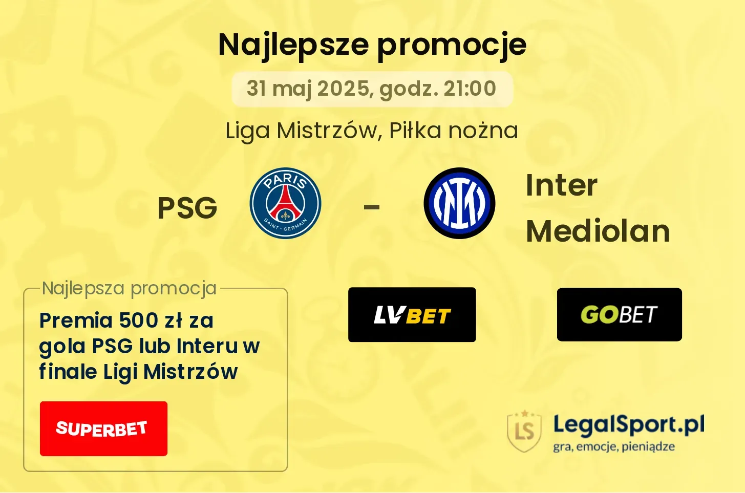 PSG - Inter Mediolan promocje bukmacherskie
