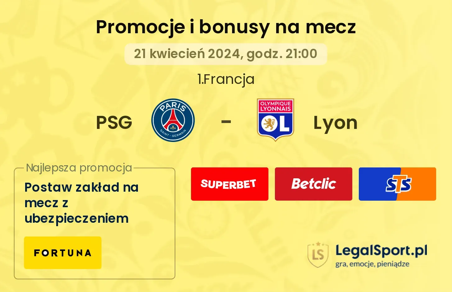 PSG - Lyon promocje bonusy na mecz