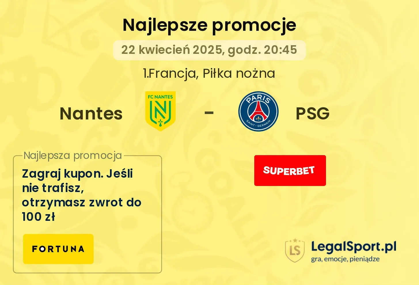 Nantes - PSG promocje u bukmacherów