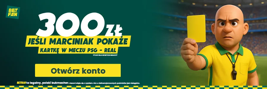 Promocja BETFAN na mecz PSG - Real Madryt