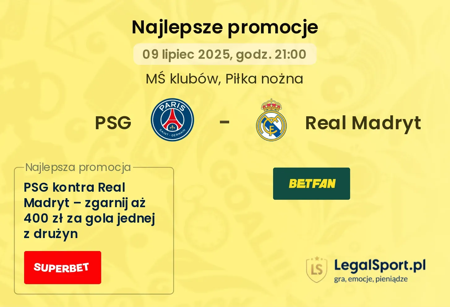 PSG - Real Madryt promocje bukmacherskie