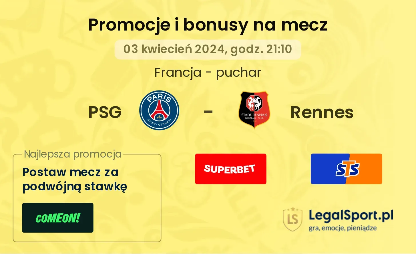 PSG - Rennes promocje bonusy na mecz