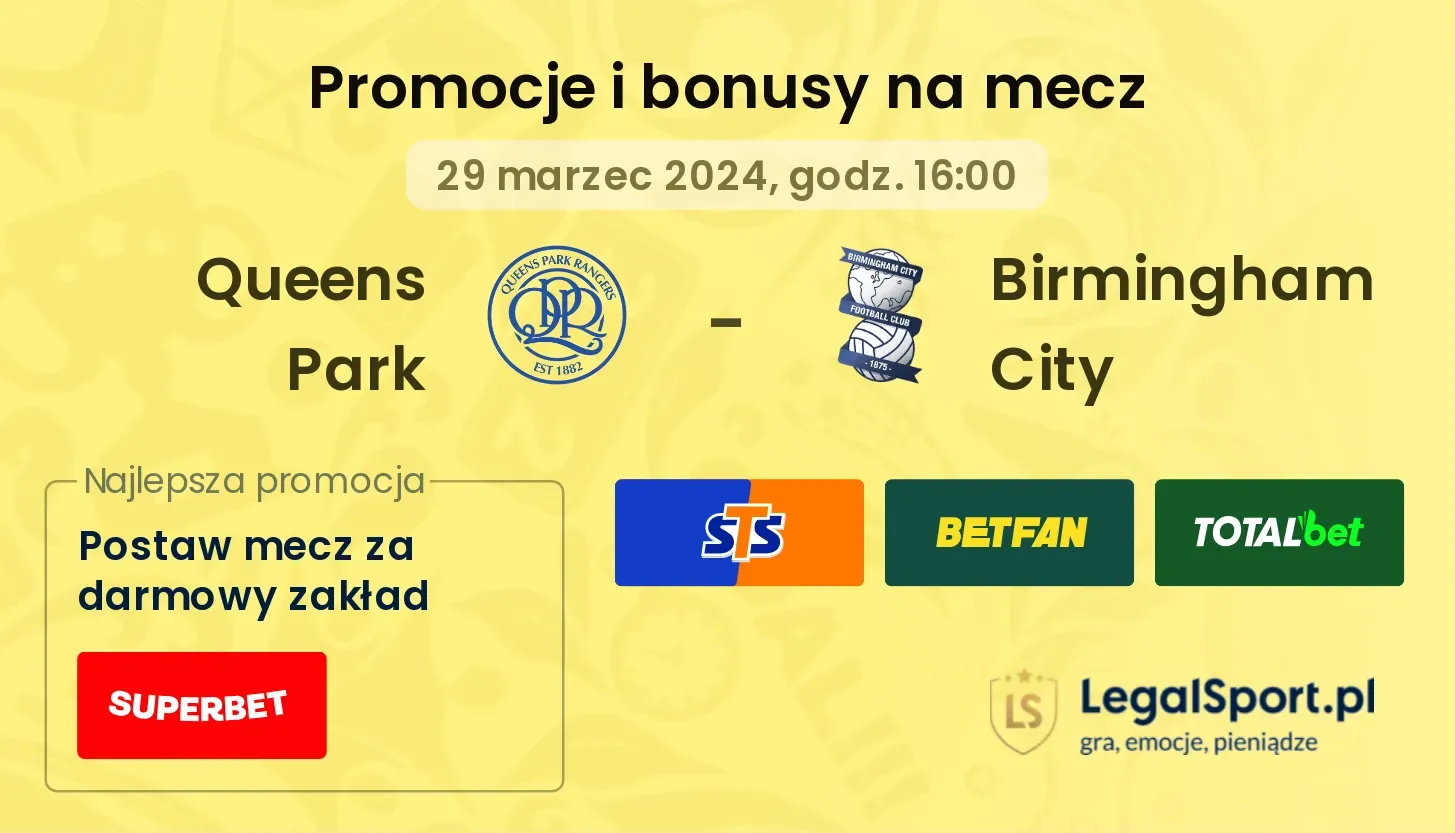 Queens Park - Birmingham City promocje bonusy na mecz