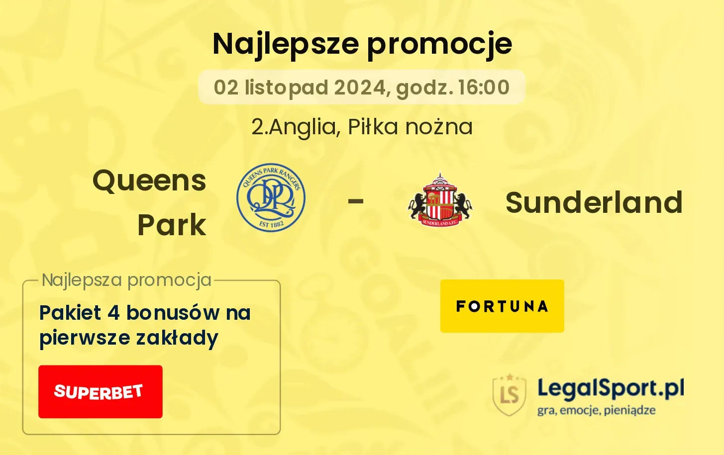 Queens Park - Sunderland promocje bukmacherskie 02.11, 16:00