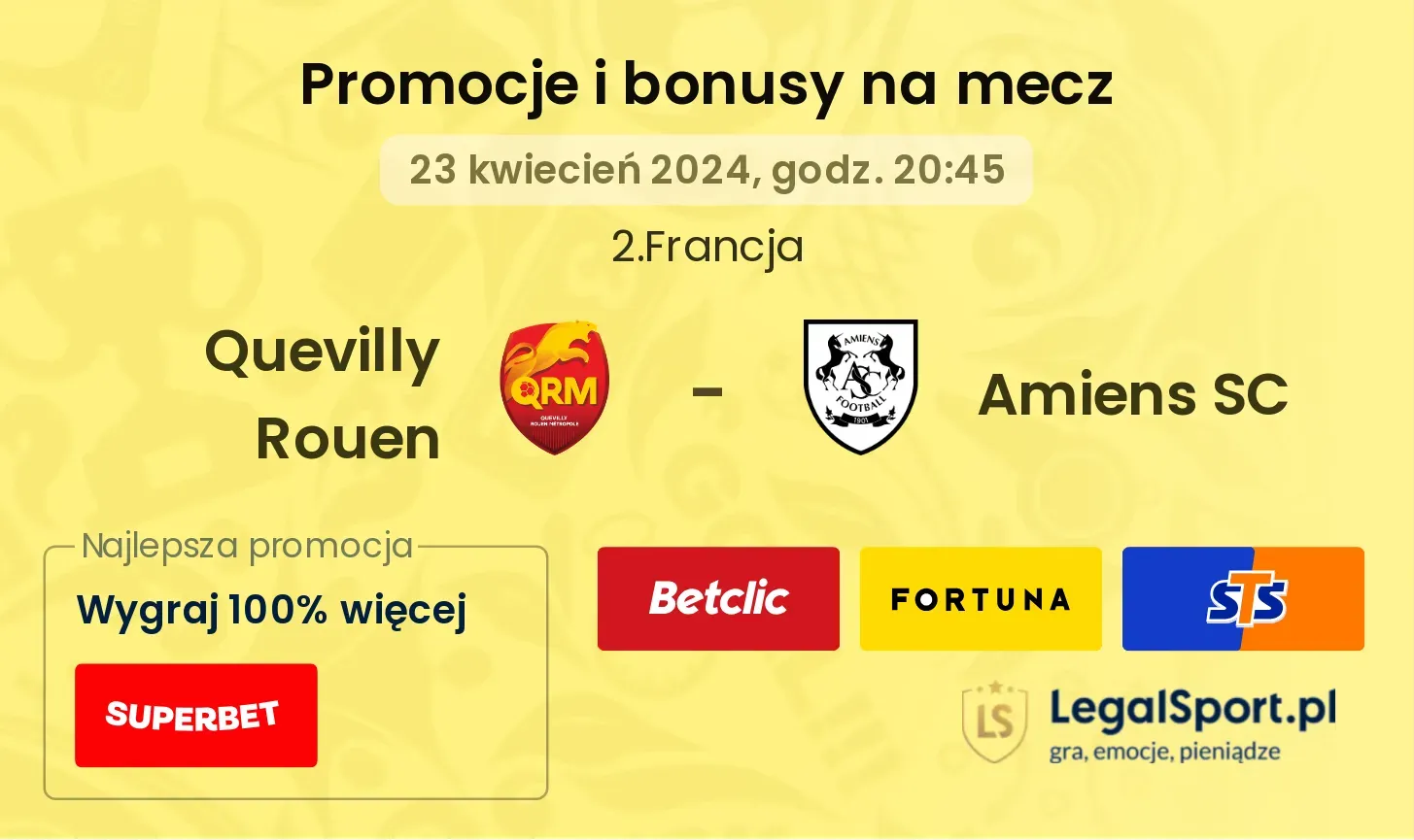 Quevilly Rouen - Amiens SC promocje bonusy na mecz