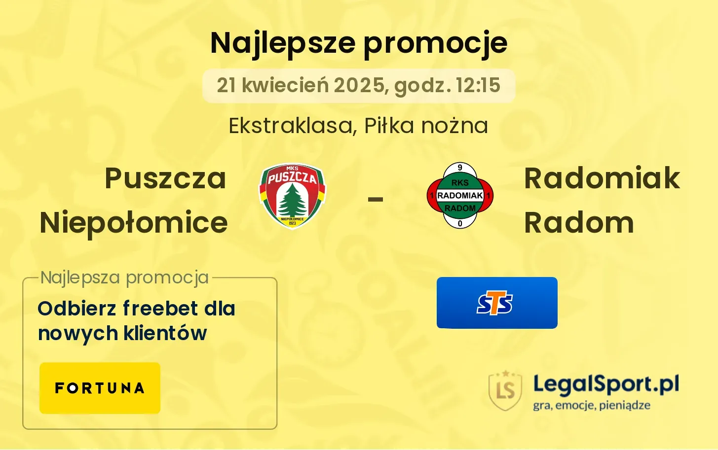 Puszcza Niepołomice - Radomiak Radom promocje bukmacherskie