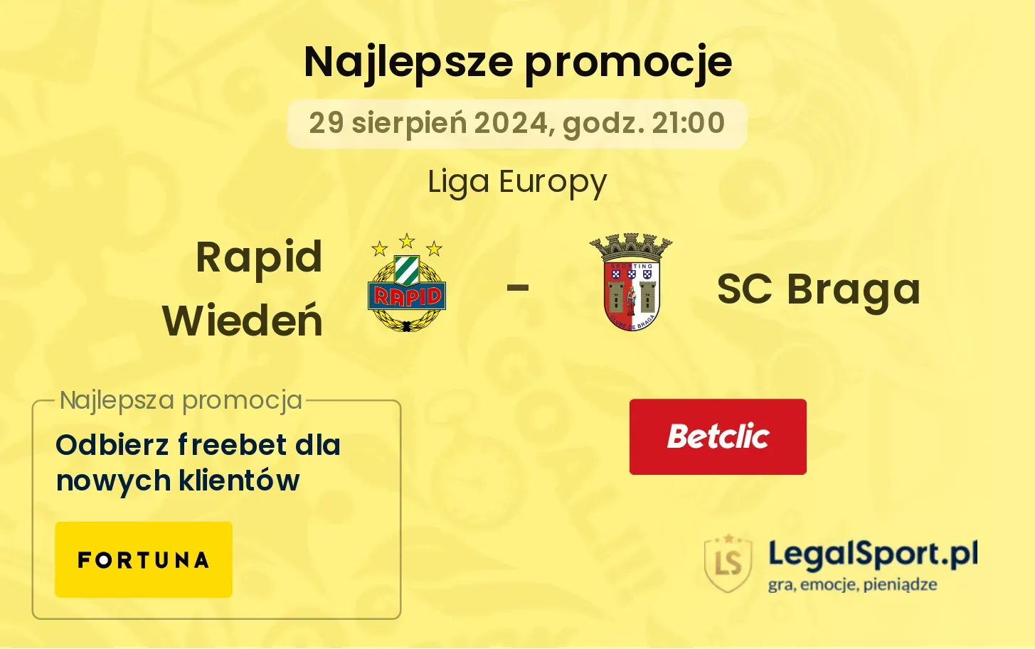 Rapid Wiedeń - SC Braga promocje u bukmacherów 29.08, 21:00