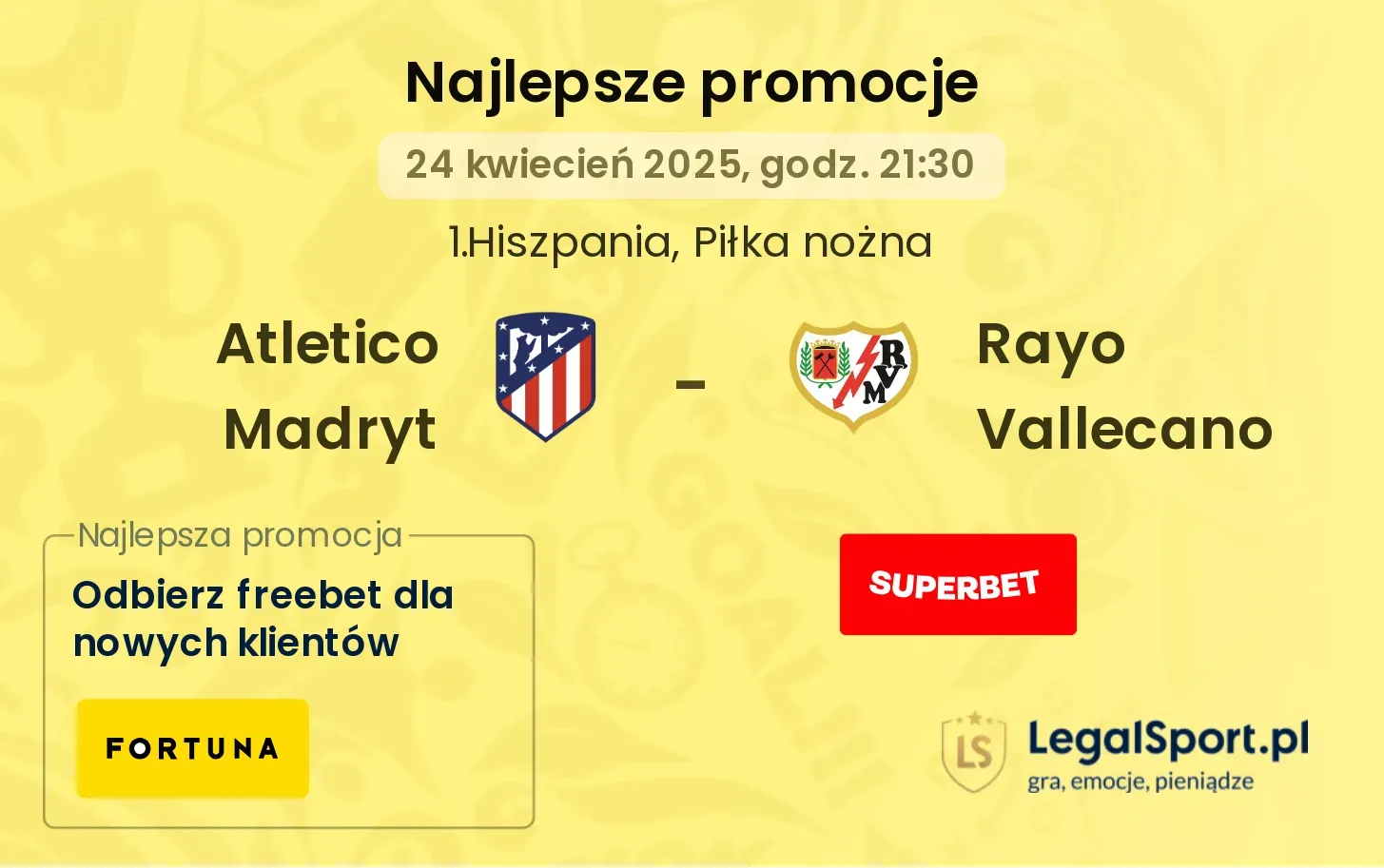 Atletico Madryt - Rayo Vallecano promocje u bukmacherów