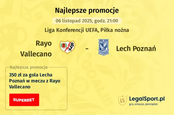 Rayo Vallecano - Lech Poznań promocje u bukmacherów