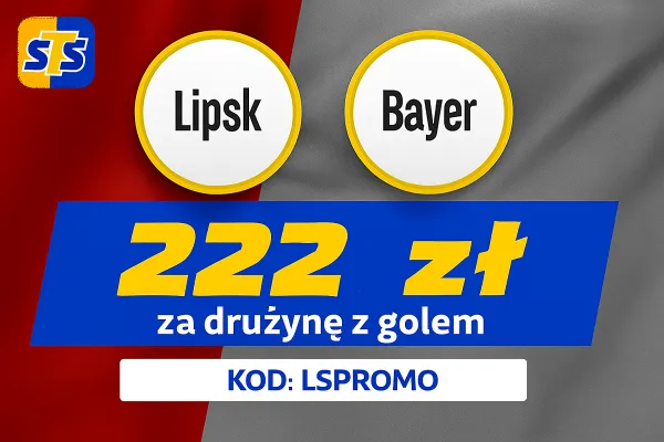 222 zł za wytypowanie drużyny z golem w meczu Lipsk - Bayer Leverkusen od STS