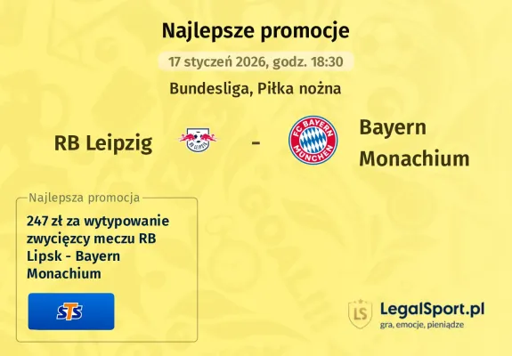 STS: 247 zł za wytypowanie zwycięzcy meczu RB Lipsk - Bayern Monachium