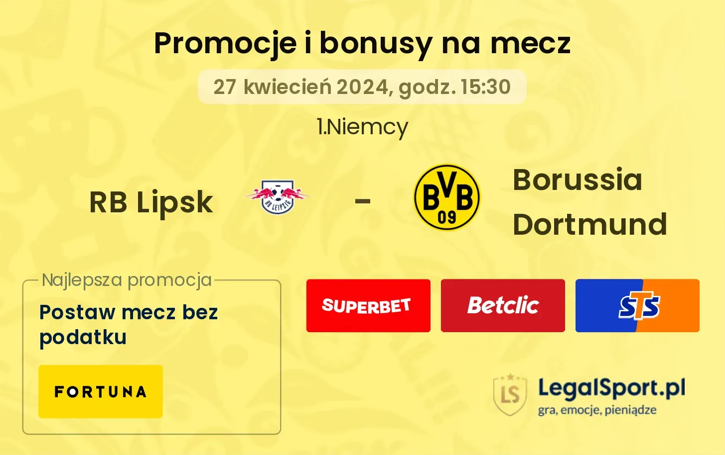 RB Lipsk - Borussia Dortmund bonusy i promocje (27.04, 15:30)