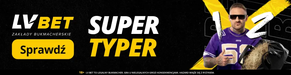 LV BET: Super Typer wygraj 1250 PLN