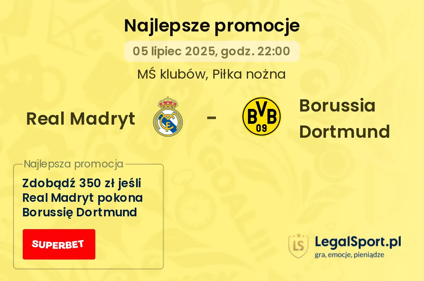Real Madryt - Borussia Dortmund promocje bukmacherskie