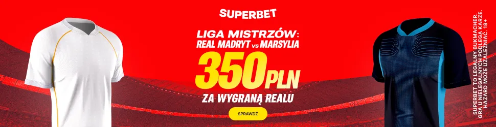 350 zł za zwycięstwo Realu Madryt z Olympique Marsylią