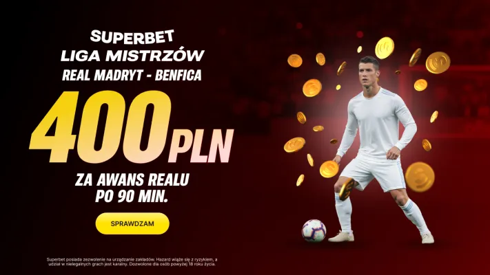 Superbet: Bonus 400 PLN za awans Realu Madryt do 1/8 finału Ligi Mistrzów w regulaminowym czasie gry meczu z Benficą