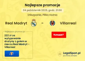 Real Madryt - Villarreal promocje u bukmacherów